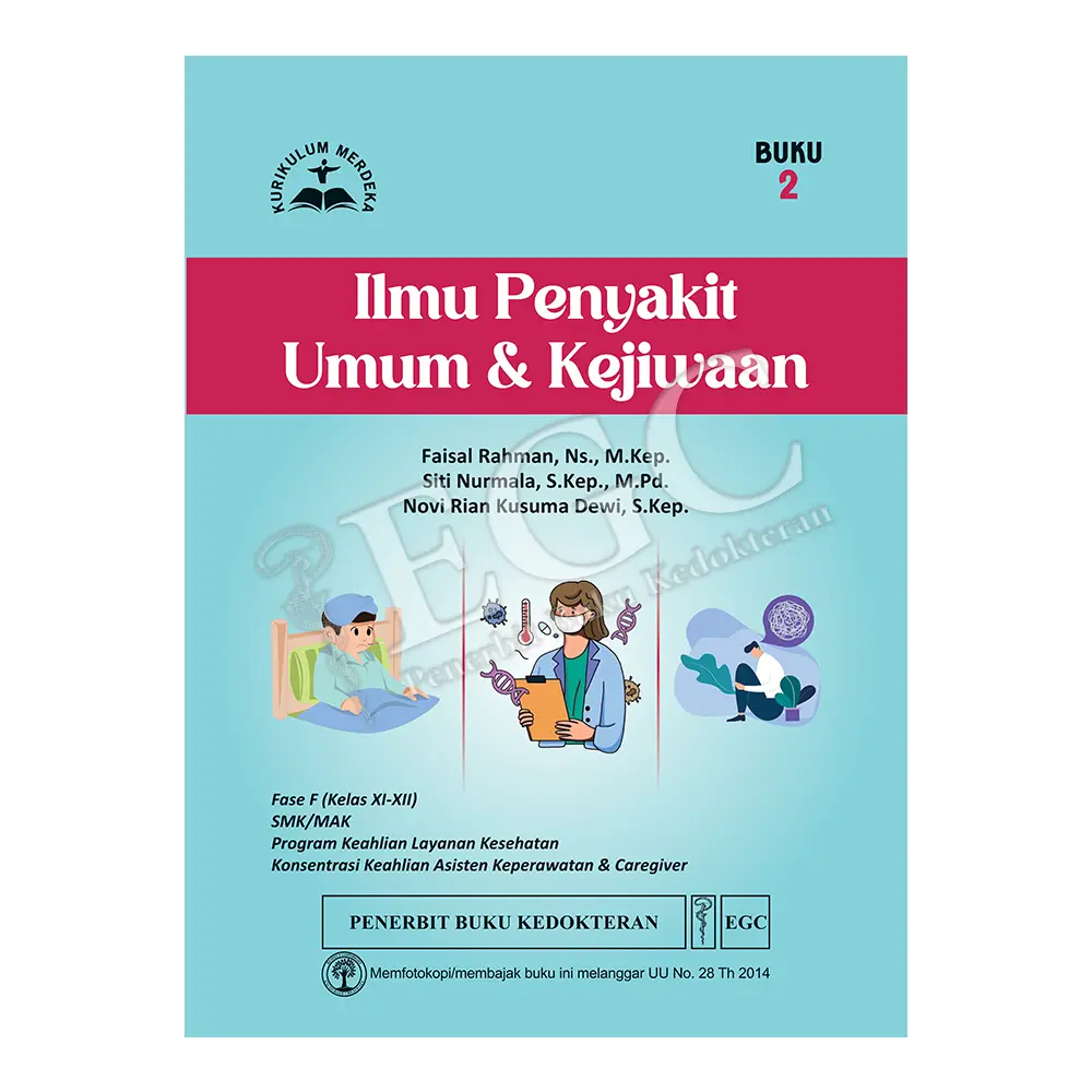 Ilmu Penyakit Umum & Kejiwaan Buku 2 Fase F Kls XI-XII