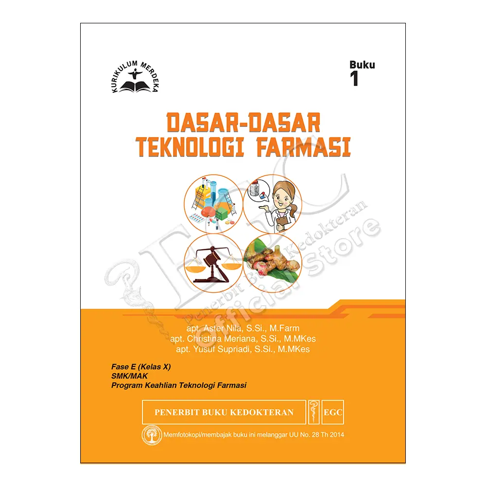 Dasar-dasar Teknologi Farmasi Buku 1 