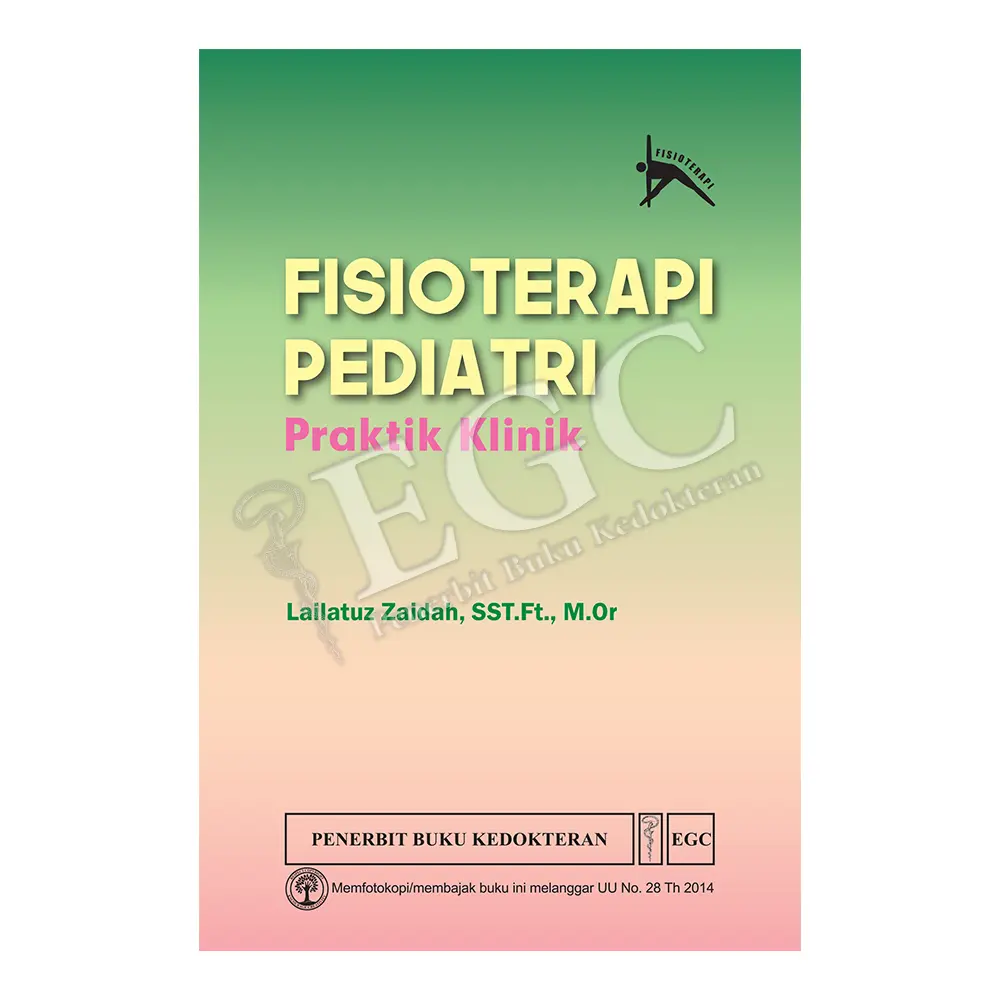 Fisioterapi Pediatri Praktik Klinik (bp)
