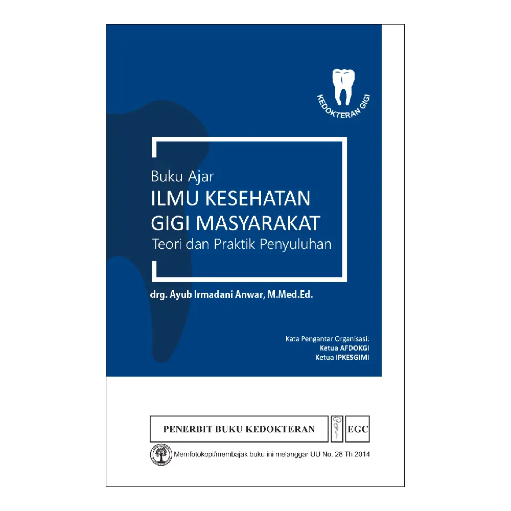 Buku Ajar Ilmu Kesehatan Gigi Masyarakat (bp)