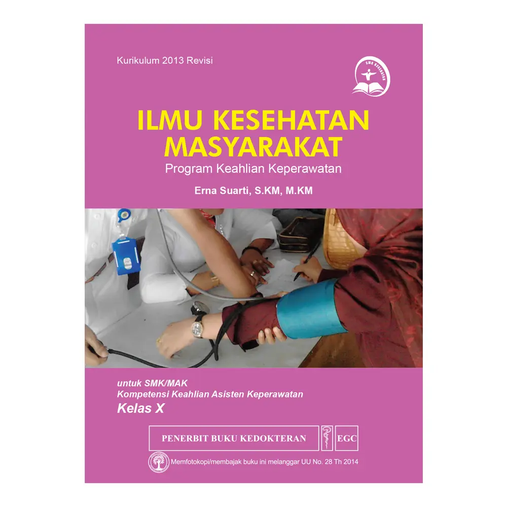 Ilmu Kesehatan Masyarakat SMK Kls X