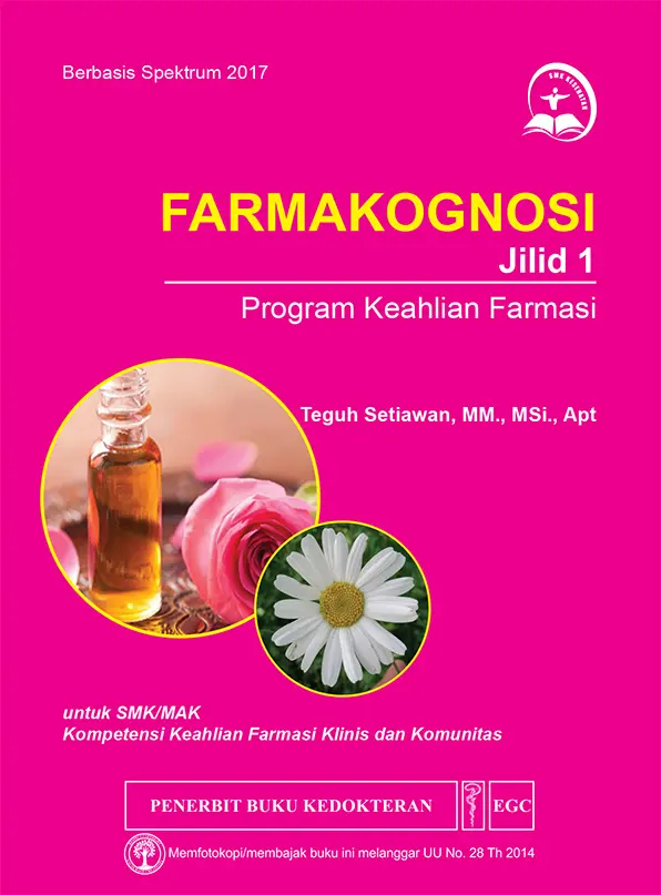 Farmakognosi Jil.1 u/SMK (Teguh) JTM