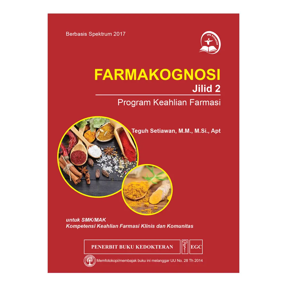 Farmakognosi Jil.2 u/SMK (Teguh) JTM