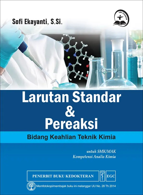 Larutan Standar & Pereaksi u/SMK Kimia