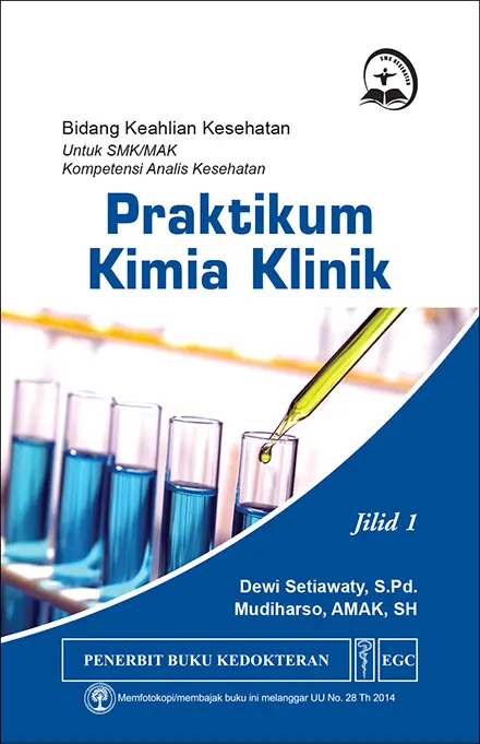 Praktikum Kimia Klinik 1 u/SMK Analis Kes