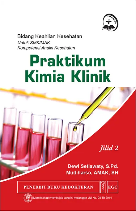 Praktikum Kimia Klinik 2 u/SMK Analis Kes