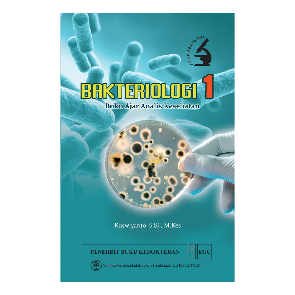 Bakteriologi 1 Buku Ajar Analis Kesehatan (bp)