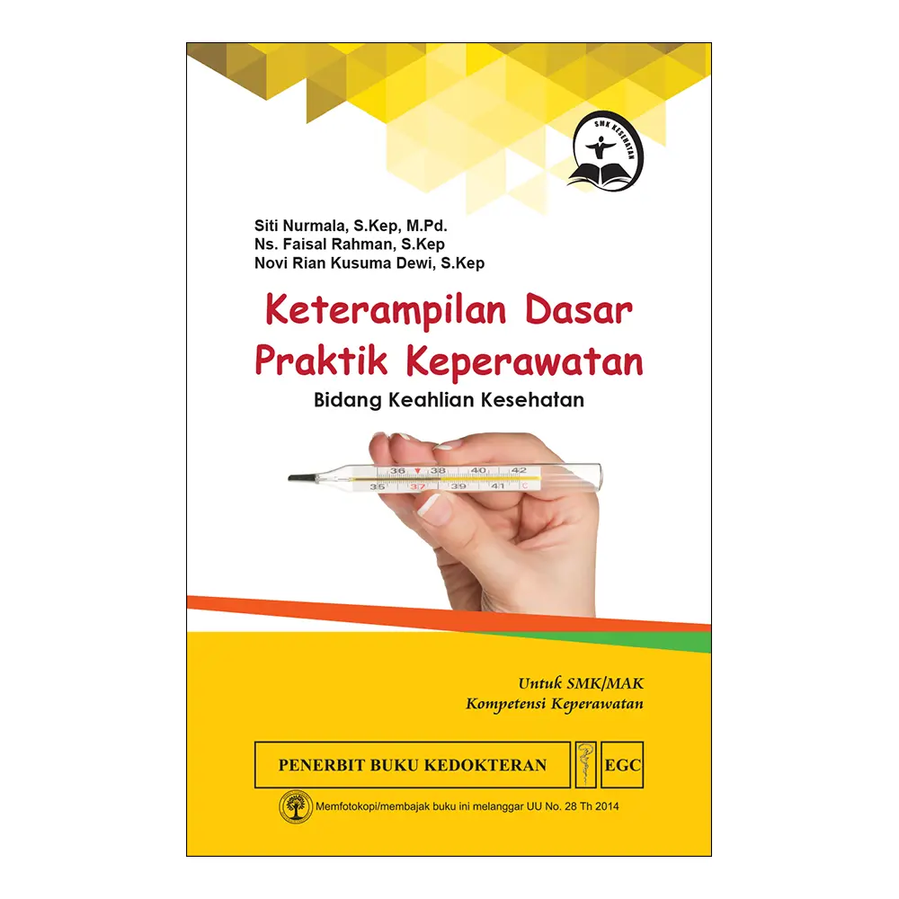 Keterampilan Dasar Praktik Kep SMK BKK