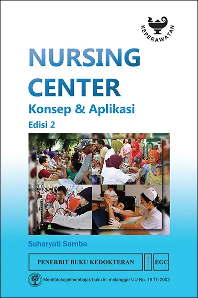 Nursing Center Konsep & Aplikasi E/2 (bp)