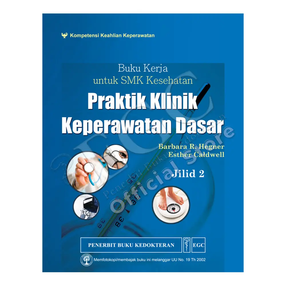 Buku Kerja SMK Praktik Klinik Jld.2