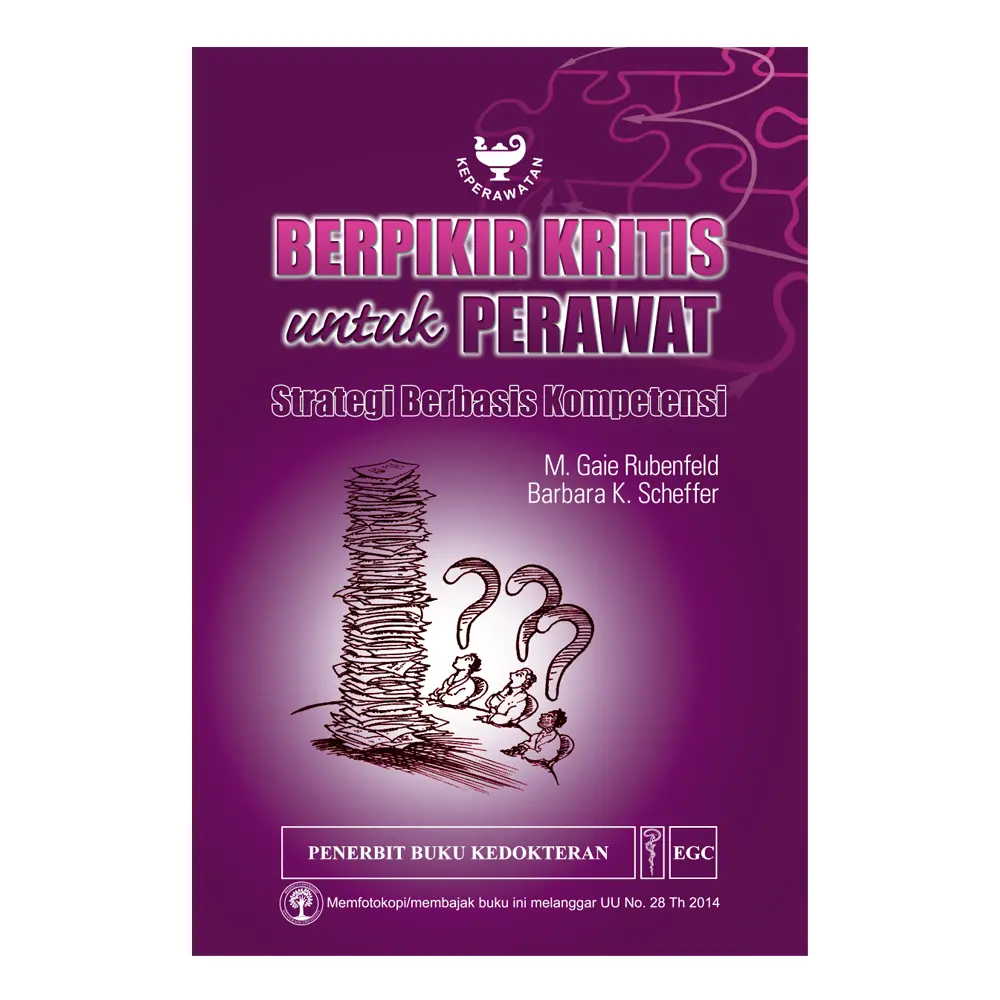 Berpikir Kritis untuk Perawat Strategi