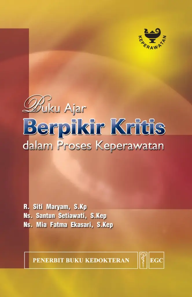 Buku Ajar Berpikir Kritis dlm Proses Kep.