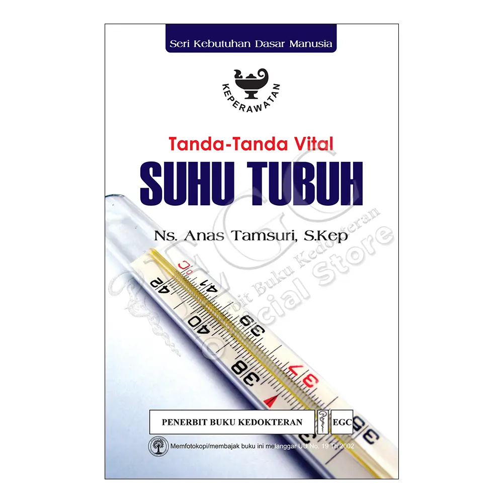 Tanda-tanda Vital: Suhu Tubuh