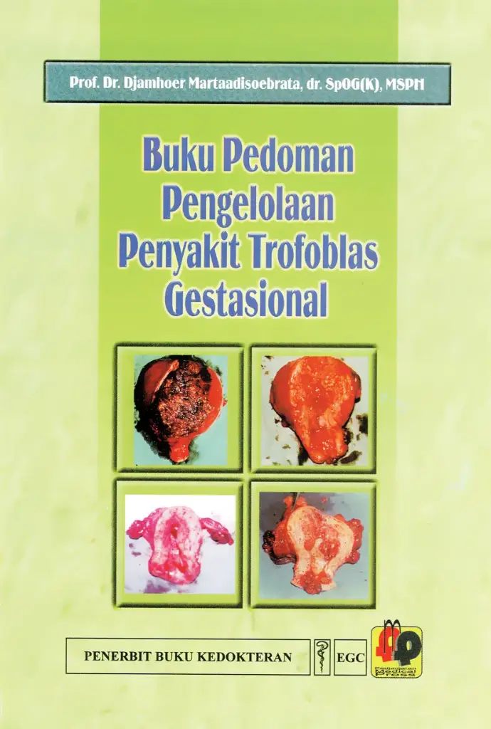 Buku Pedoman Pengelolaan Penyakit Trofoblas