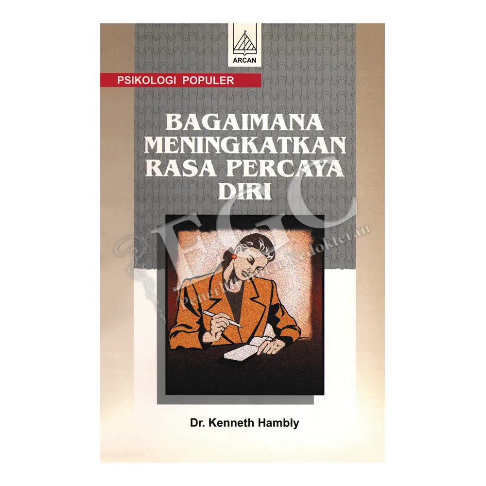 Bagaimana Meningkatkan Rasa Percaya Diri
