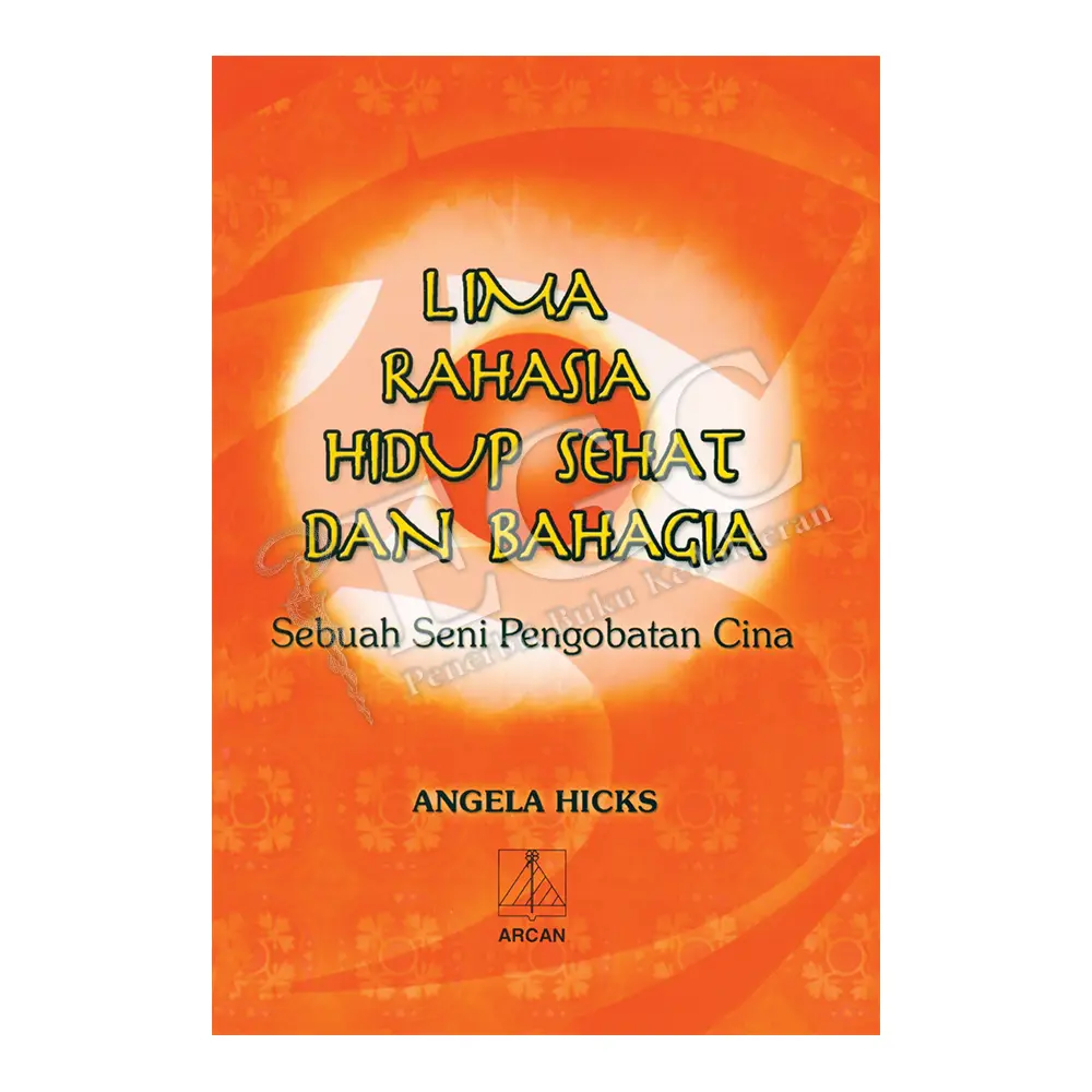 Lima Rahasia Hidup Sehat & Bahagia,BKP