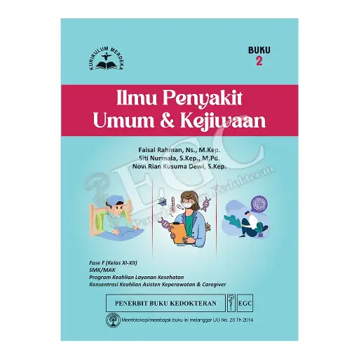 [978-623-203-537-9] Ilmu Penyakit Umum & Kejiwaan Buku 2 Fase F Kls XI-XII