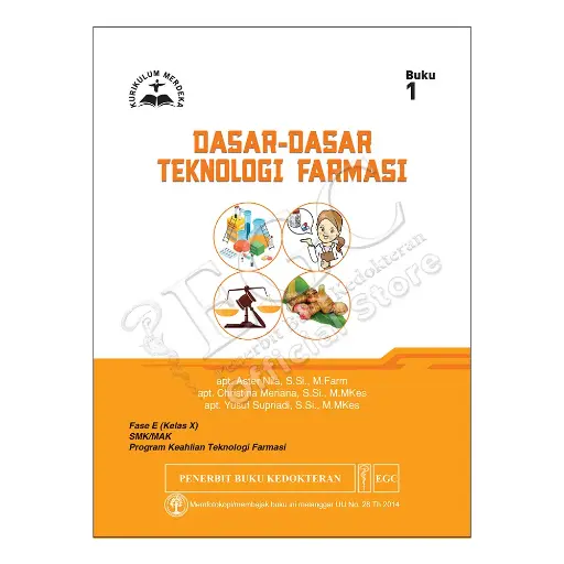 [978-623-203-475-4] Dasar-dasar Teknologi Farmasi Buku 1 