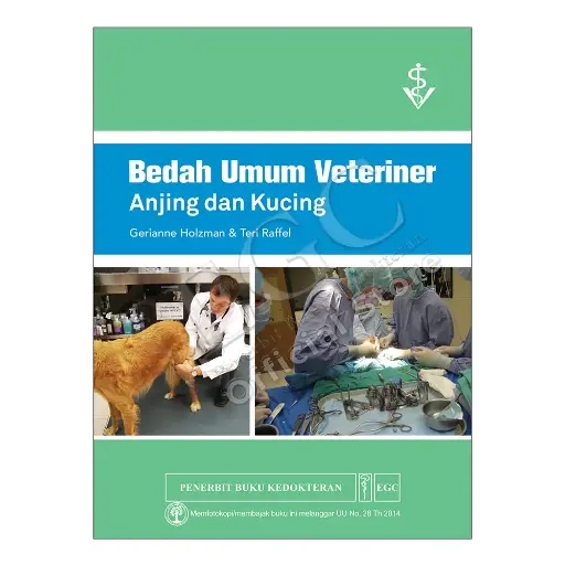 [978-623-203-401-3] Bedah Umum Veteriner Anjing & Kucing (bp)