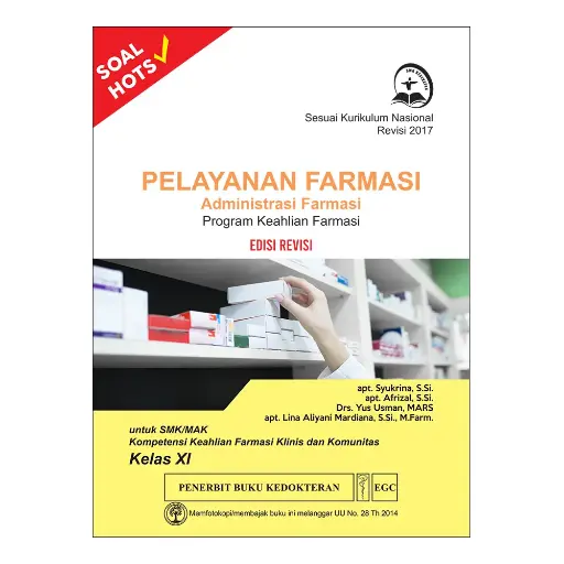 [978-623-203-309-2] Pelayanan^ Far.Adm Kls XI REV SMK (Syukrina)