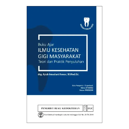[978-623-203-200-2] Buku Ajar Ilmu Kesehatan Gigi Masyarakat (bp)