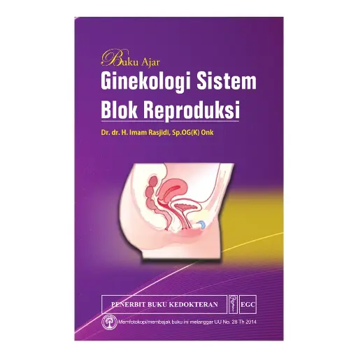 [978-979-044-989-3] Buku Ajar Ginekologi Sistem Blok Reproduksi (bp)