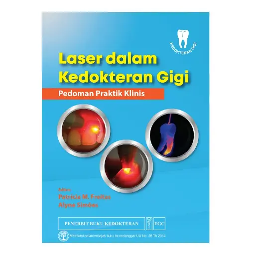 [978-979-044-999-2] Laser* dalam Kedokteran Gigi (bp)