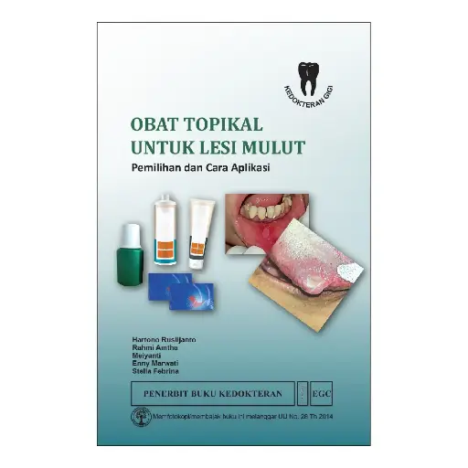 [978-623-203-188-3] Obat Topikal untuk Lesi Mulut