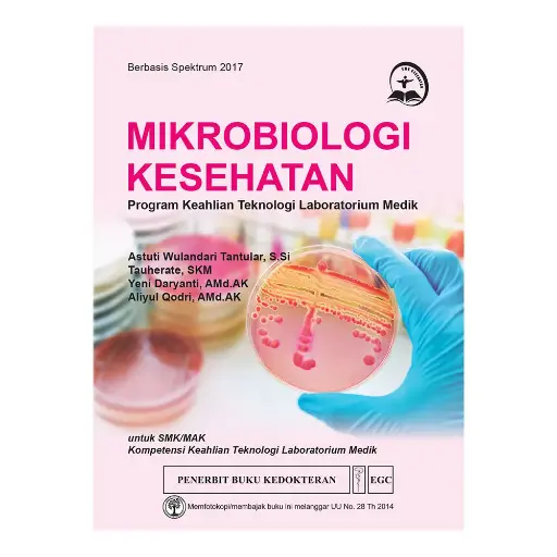 [978-979-044-810-0] Mikrobiologi Kesehatan SMK TLM
