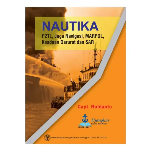 [978-979-044-869-8] Nautika P2TL Jaga Navigasi, MARPOL