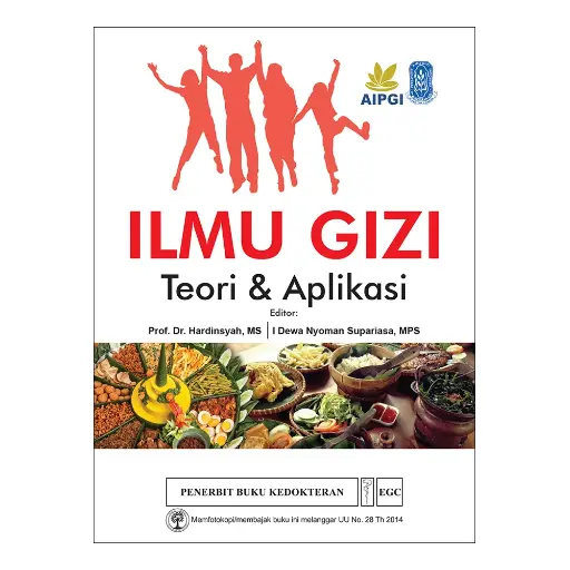[978-979-044-725-7] Ilmu Gizi Teori dan Aplikasi (bp)