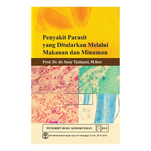 [978-979-044-736-3] Penyakit Parasit yang Ditularkan (bp)