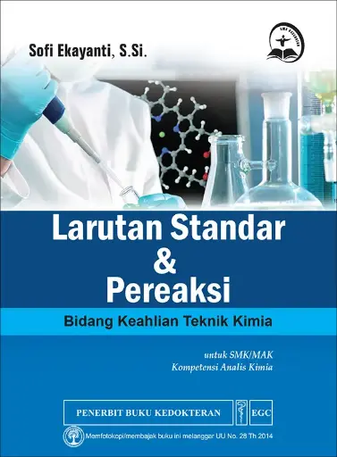 [978-979-044-784-4] Larutan Standar & Pereaksi u/SMK Kimia