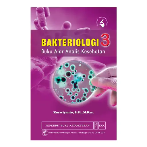 [978-979-044-791-2] Bakteriologi 3 Buku Ajar Analis Kesehatan (bp)