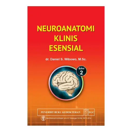 [978-979-044-640-3] Neuroanatomi Klinis Esensial E/2 (bp)