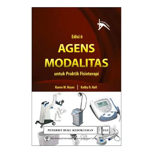[978-979-044-638-0] Agens Modalitas u/Praktik Fisioterapi E/6 (bp)