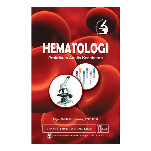 [978-979-044-645-8] Hematologi Praktikum Analis Kesehatan