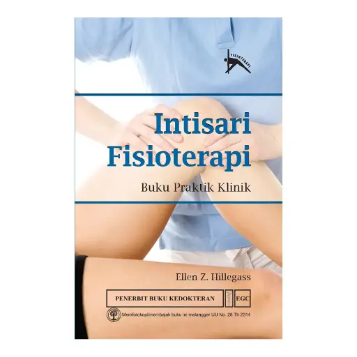 [978-979-044-654-0] Intisari Fisioterapi Buku Praktik Klinik (bp)