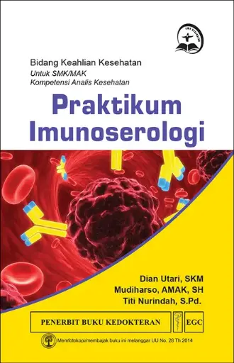 [978-979-044-666-3] Praktikum Imunoserologi u/SMK Analis Kes