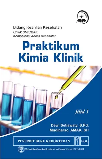 [978-979-044-671-7] Praktikum Kimia Klinik 1 u/SMK Analis Kes