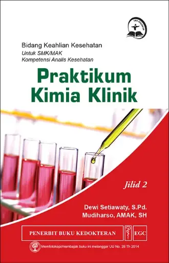 [978-979-044-672-4] Praktikum Kimia Klinik 2 u/SMK Analis Kes