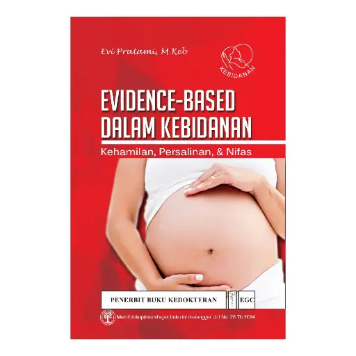 [978-979-044-678-6] Evidence-Based dalam Kebidanan (bp)