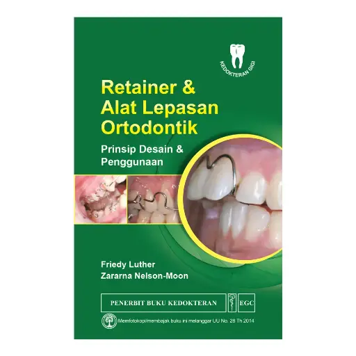 [978-979-044-722-6] Retainer & Alat Lepasan Ortodontik (bp)