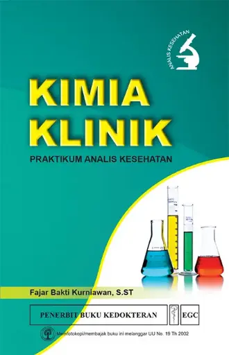 [978-979-044-547-5] Kimia Klinik Praktikum Analisis Kesehatan (bp)