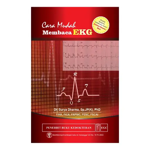 [978-979-044-558-1] Cara Mudah Membaca EKG