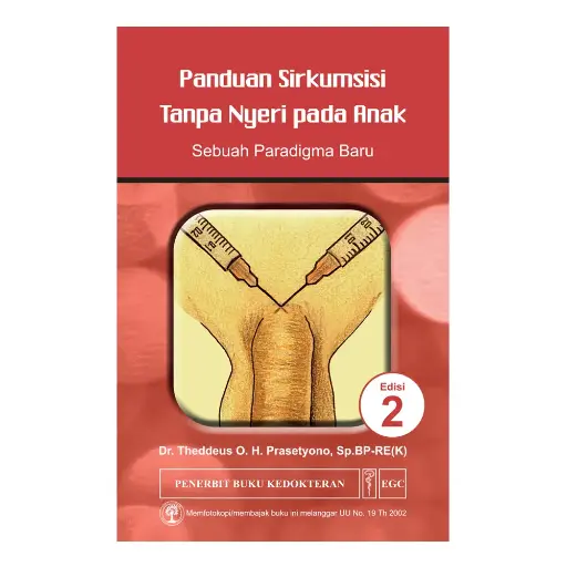 [978-979-044-556-7] Panduan Sirkumsisi Tanpa Nyeri  E/2