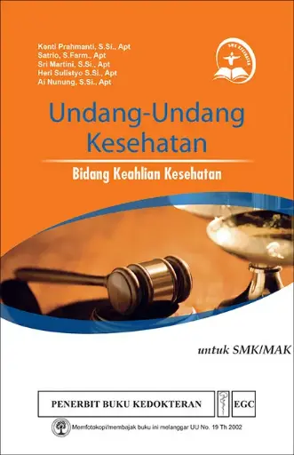 [978-979-044-579-6] Undang-undang^ Kesehatan SMK BKK