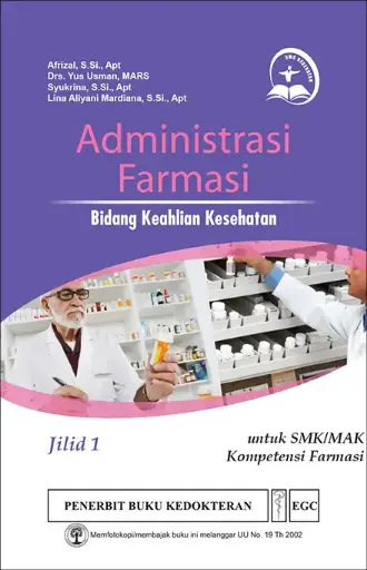 [978-979-044-581-9] Administrasi^ Farmasi Jil.1 SMK BKK