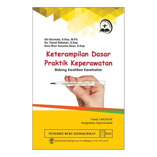 [978-979-044-614-4] Keterampilan Dasar Praktik Kep SMK BKK