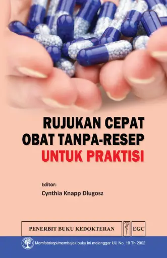 [978-979-044-411-9] Rujukan Cepat Obat Tanpa Resep u/Praktisi